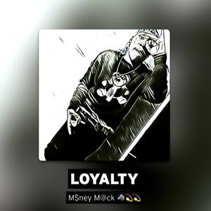 M$ney M@ck Loyalty